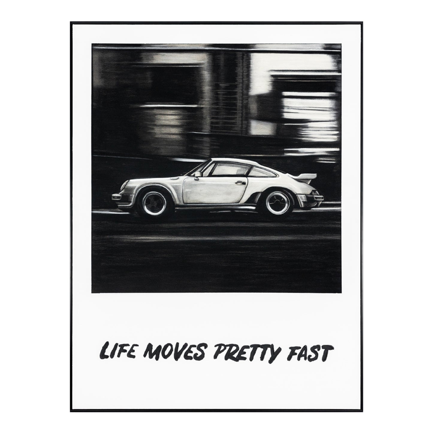 LIFE MOVES PRETTY FAST